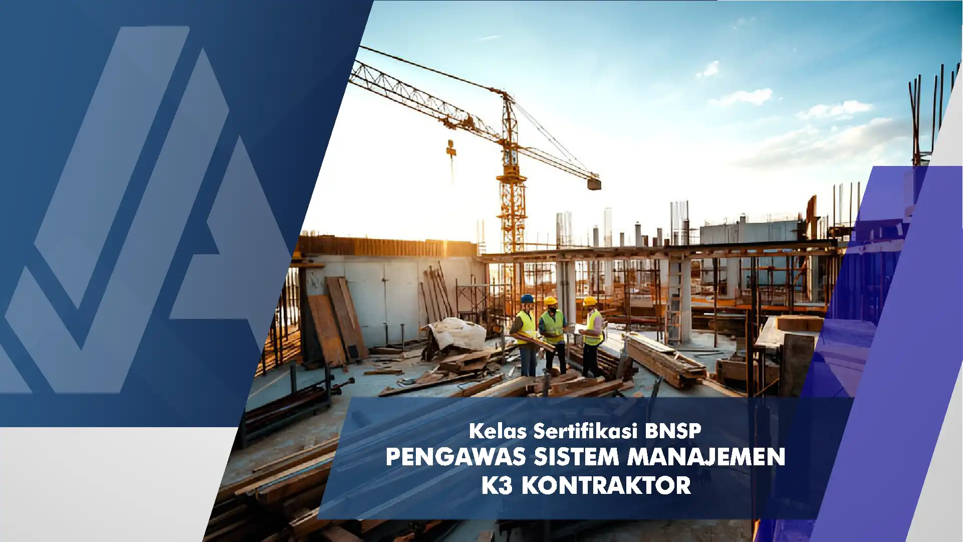 Pengawas Sistem Manajemen K3 Kontraktor